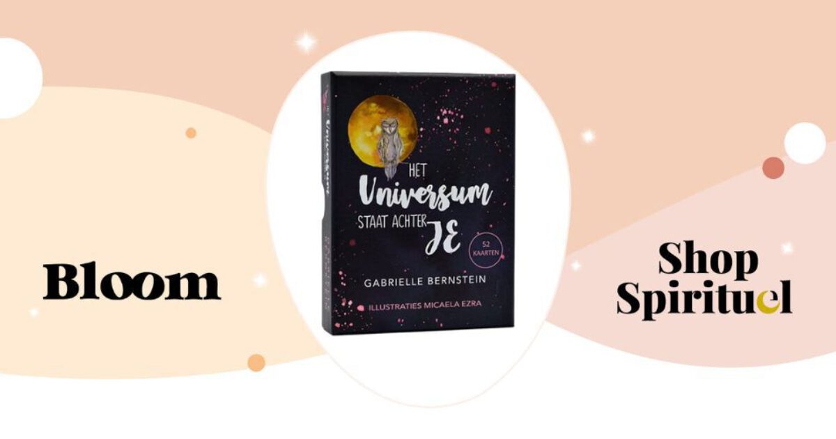 Het Universum staat achter je • Gabrielle Bernstein •… | Bloom