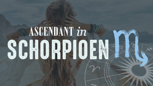 Ascendant in Schorpioen + Ascendanthoroscoop 2025-2026