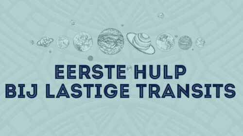 Eerste Hulp Bij Lastige T Ransits Bloom Online