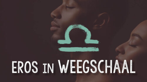 Eros in Weegschaal