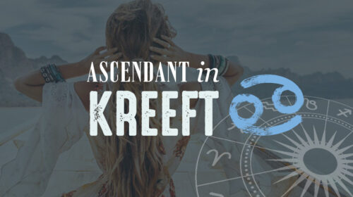 Ascendant in Kreeft + Ascendanthoroscoop 2025-2026