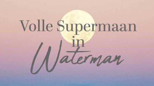 Volle Supermaan In Waterman 2022