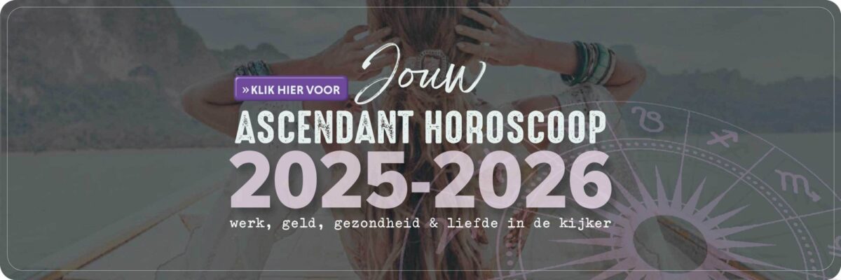 Astrologie Ascendant Horoscoop 2024 2025 Bloom Liefde werk geld