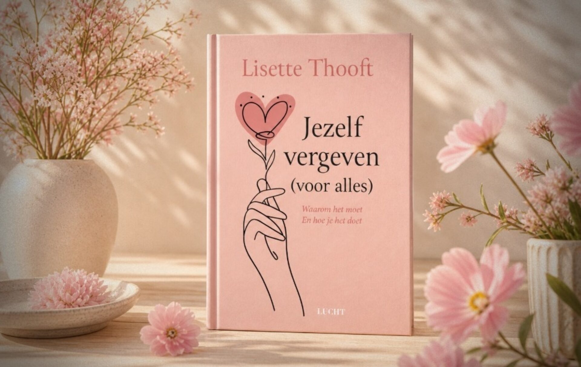 Boekentip • Jezelf vergeven (voor alles) • Lisette Thooft