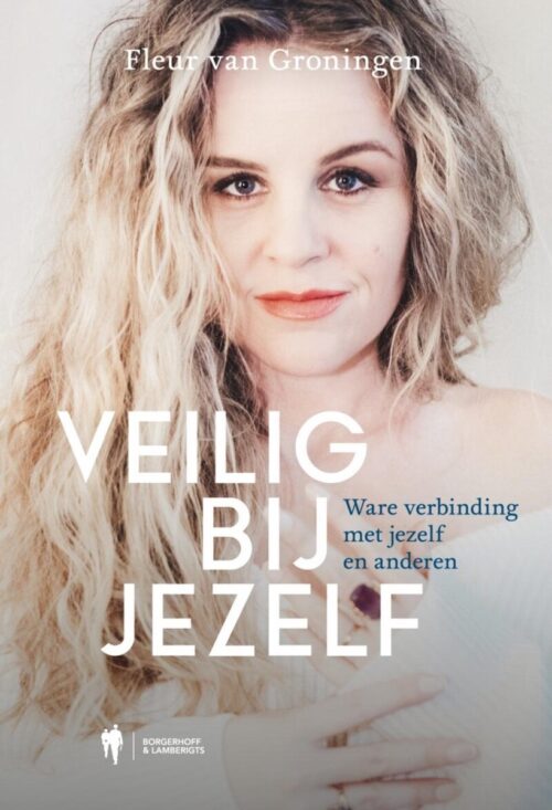 Fleur van Groningen Veilig bij jezelf boek cover interview Bloom