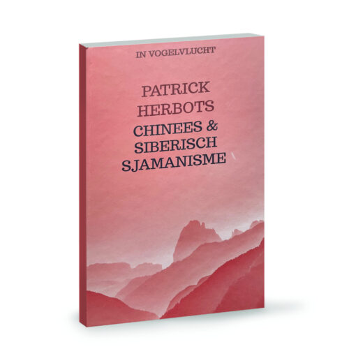 Patrick Herbots Chinees en Siberisch sjamanisme Boekentip