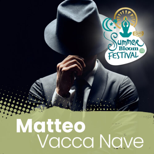Summer Bloom Festival 2025 Matteo Vacca Nave edited