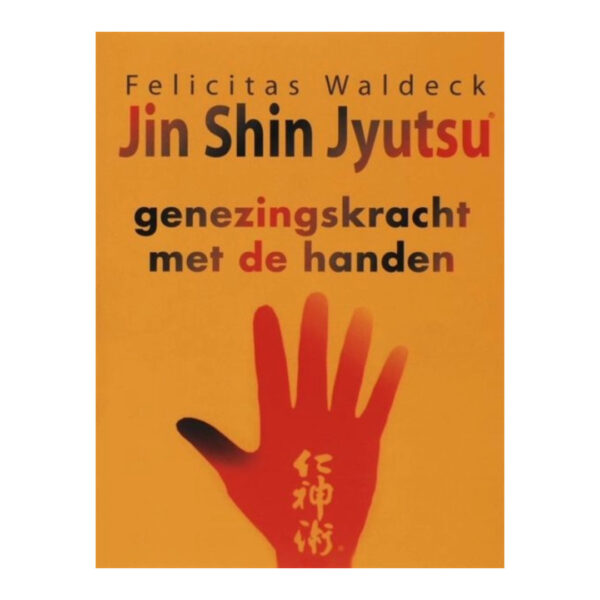 Jin Shin Jyutsu Felicitas Waldeck 9789055136445 boek
