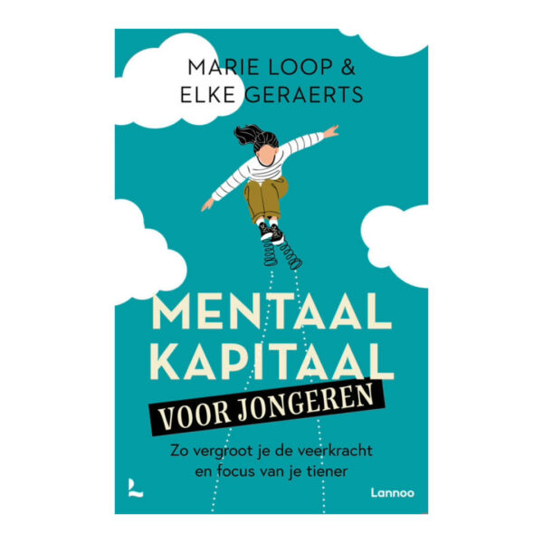 Mentaal kapitaal voor jongeren Marie Loop en Elke Geraerts 9789020981544 front