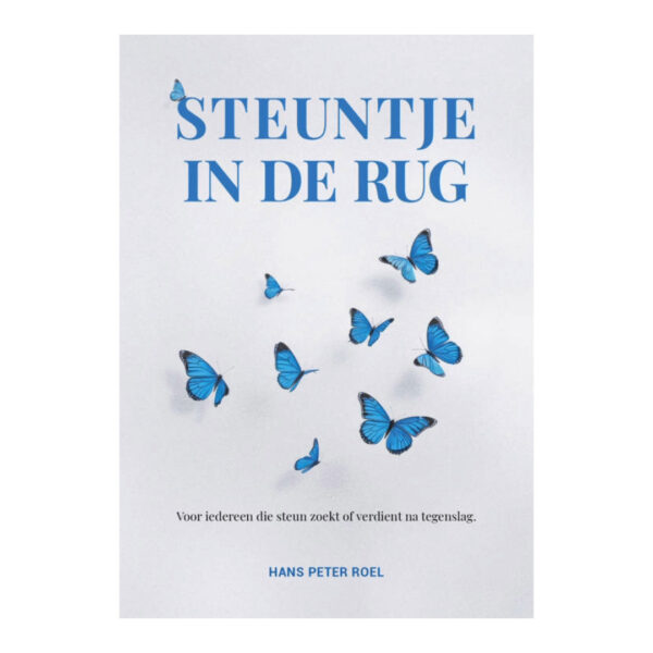 Steuntje in de rug Hans Peter Roel 9789493307162 front
