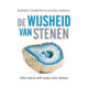 De Wijsheid van Stenen9789401305433 Robert Simmons en Naisha Ahsian Bloom Web