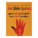 Jin Shin Jyutsu Felicitas Waldeck 9789055136445 boek