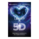Leven in 5 D