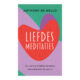 Liefdesmeditaties Anthony de Mello 9789020222654 front