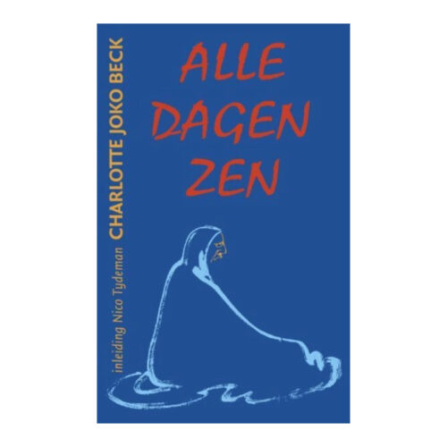 Alle dagen Zen