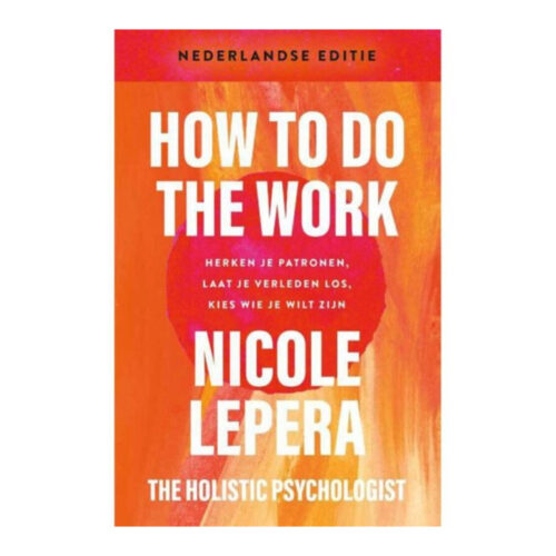 How to do the work • Nicole LePera