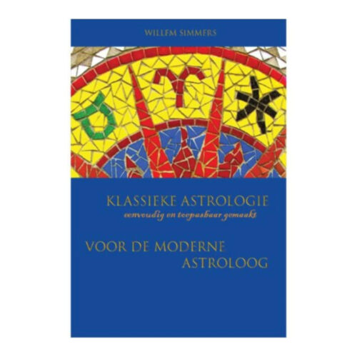Klassieke astrologie • Willem Simmers