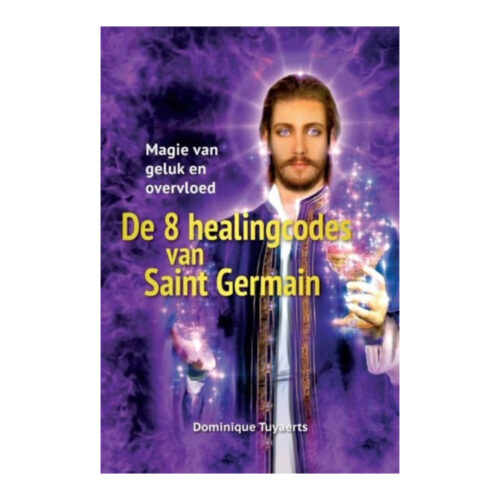 De 8 healingcodes van Saint Germain