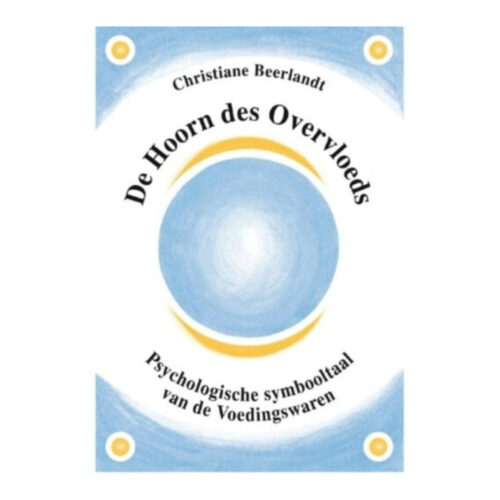 De Hoorn des Overvloeds • Christiane Beerlandt