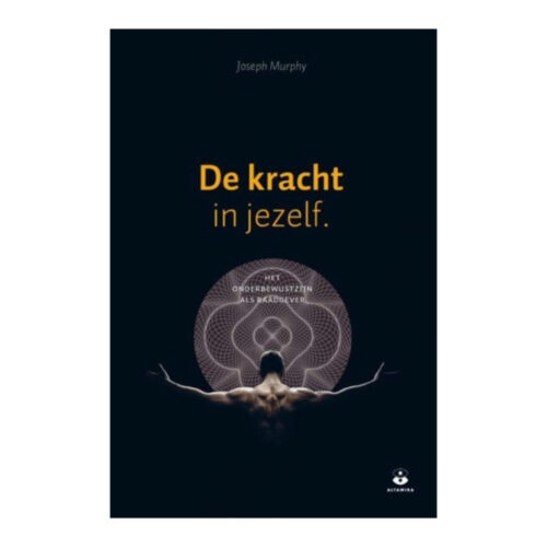 De kracht in jezelf