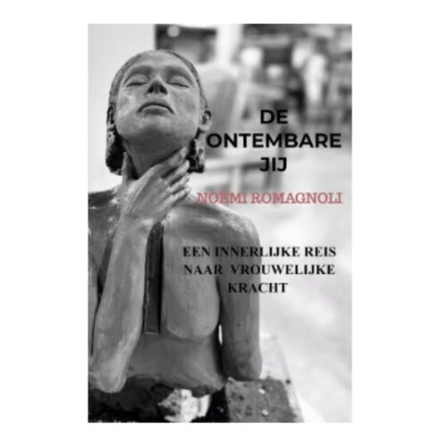 De ontembare jij • Noëmi Romagnoli