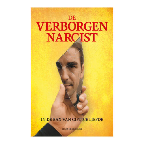 De verborgen Narcist • Hans Peter Roel