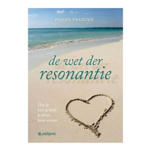 De wet der resonantie • Pierre Franckh