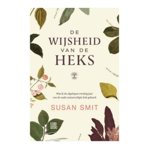 De wijsheid van de heks • Susan Smit