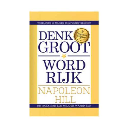 Denk groot, word rijk