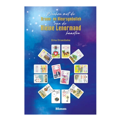 Werken met de Droom- en Kleursymboliek van de Kleine Lenormand