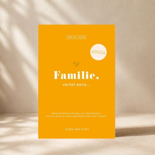 Familie, vertel eens • Elma van Vliet