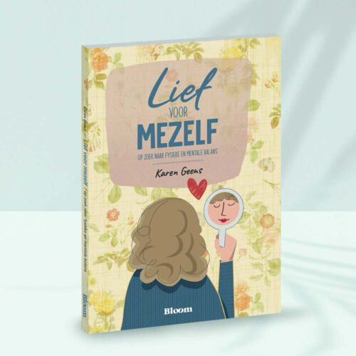 Lief voor mezelf • Karen Geens