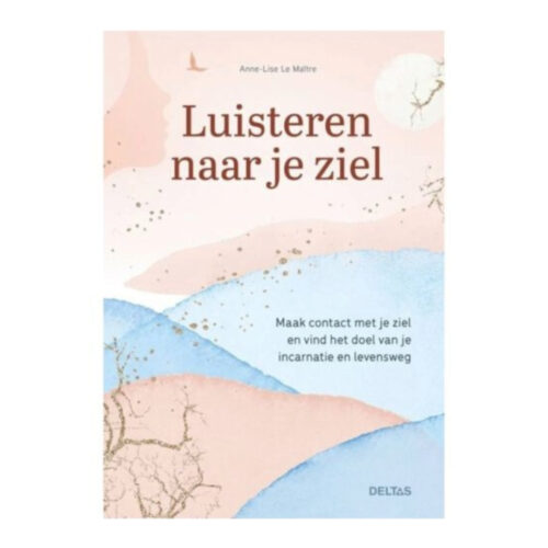 Luisteren naar je ziel