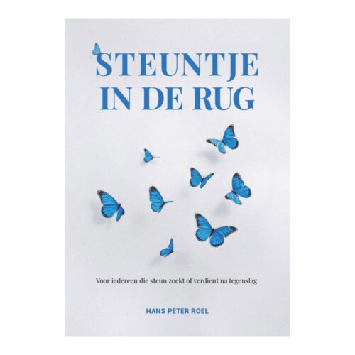 Steuntje in de Rug • Hans Peter Roel