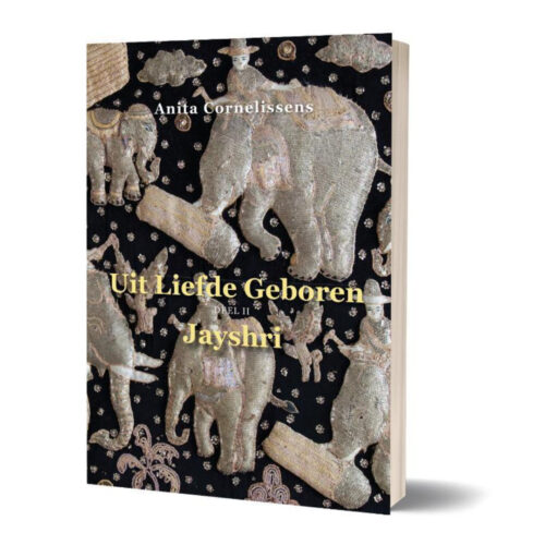 Uit liefde geboren •  Deel 2, Jayshri • Anita Cornelissens