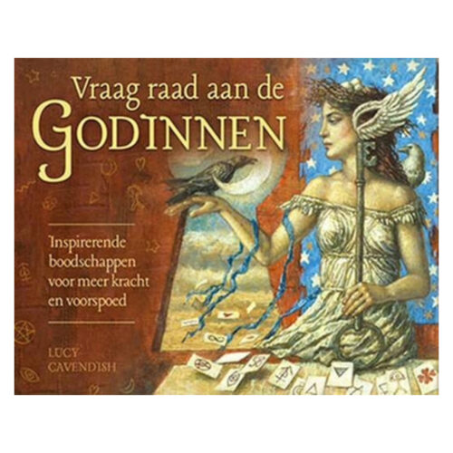Vraag raad aan de godinnen • Lucy Cavendish