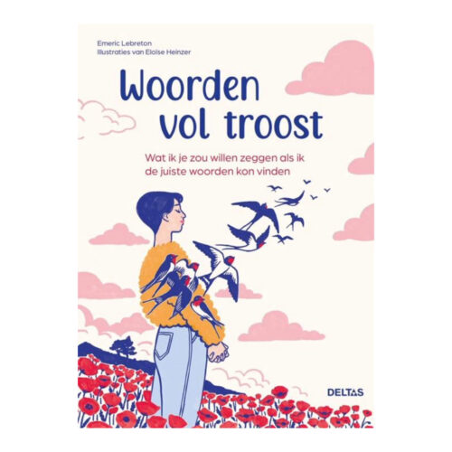 Woorden vol troost • Emeric Lebreton